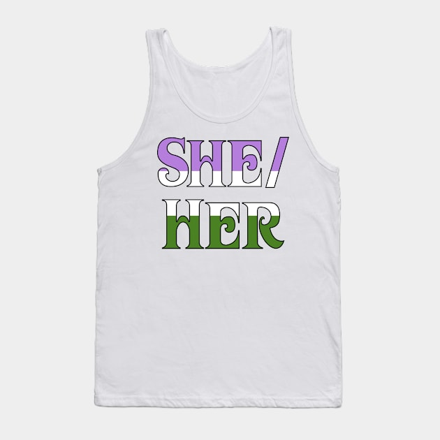 Genderqueer She/Her Tank Top by Optimysticals